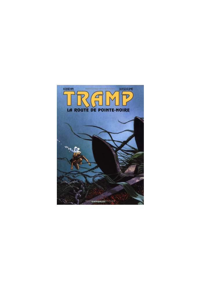 Tramp - Tome 5 - La route de Pointe Noire