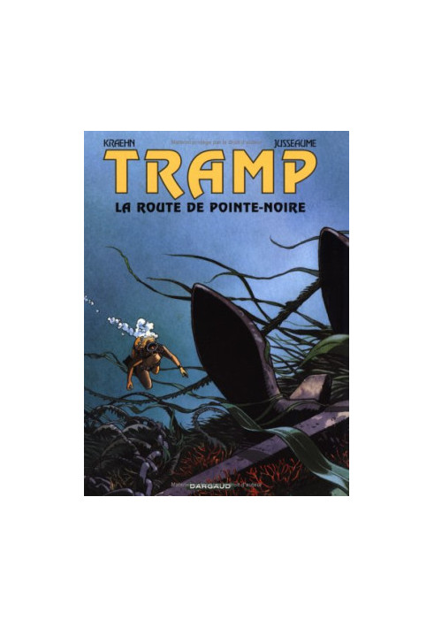 Tramp - Tome 5 - La route de Pointe Noire