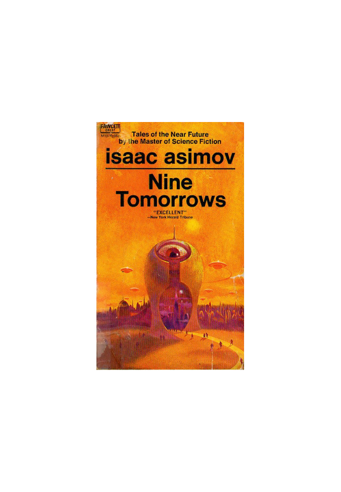 Nine Tomorrows: Tales of the Near Future