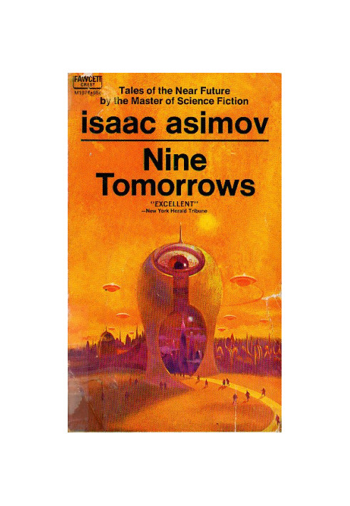 Nine Tomorrows: Tales of the Near Future