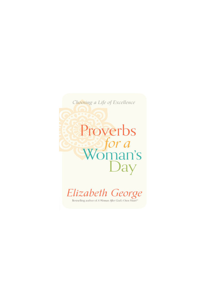 Proverbs for a Woman's Day