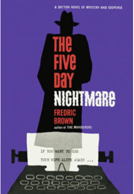 The Five Day Nightmare