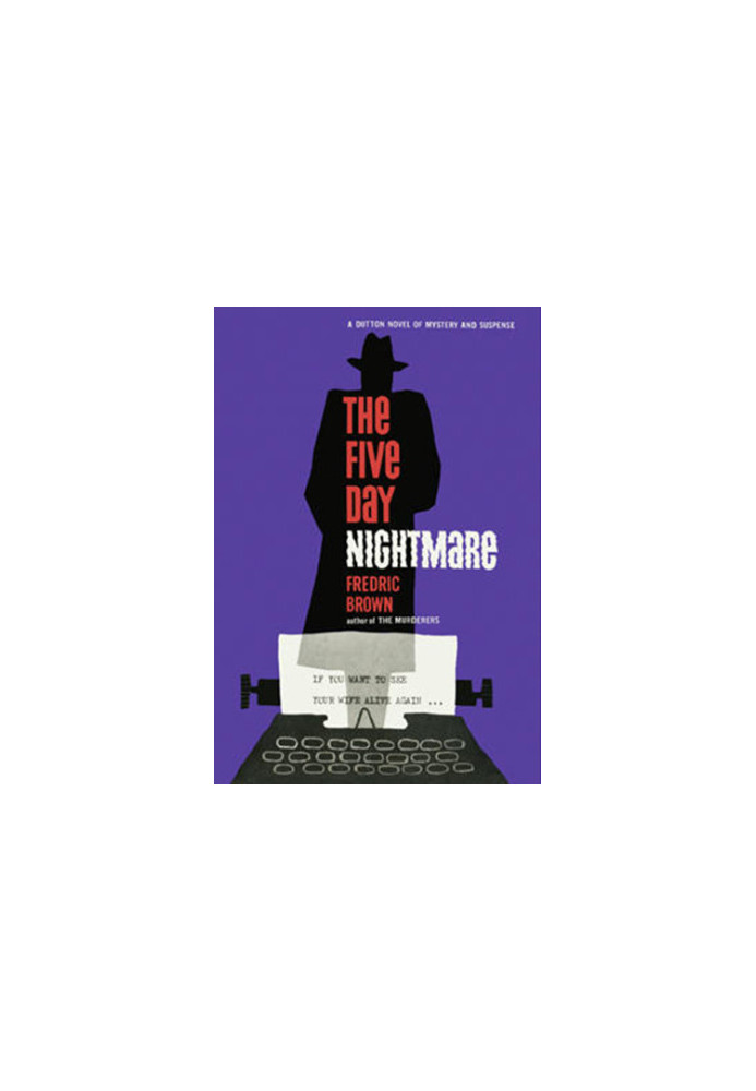 The Five Day Nightmare