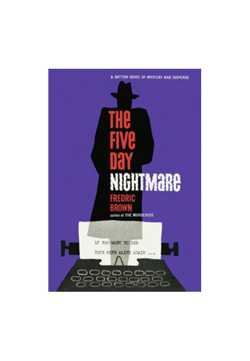 The Five Day Nightmare