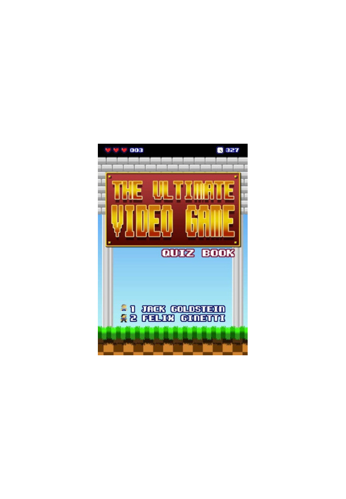 The Ultimate Video Game Quiz Book