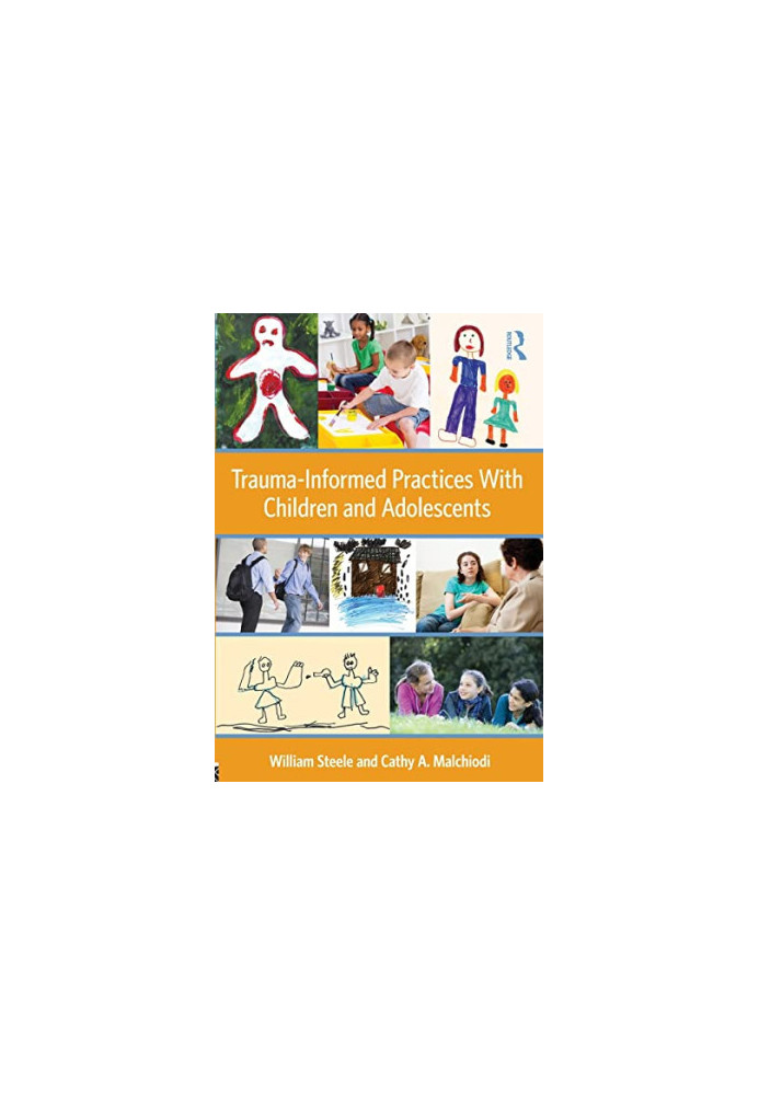 Trauma-Informed Practices With Children and Adolescents