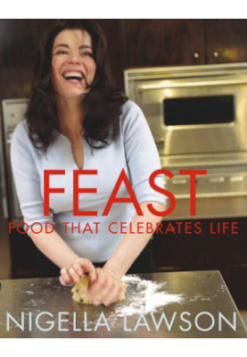 Feast: Food That Celebrates Life