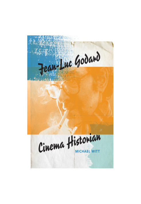 Jean-Luc Godard, Cinema Historian