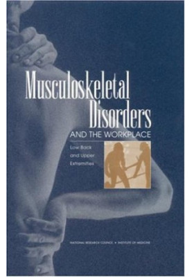 Musculoskeletal Disorders and the Workplace