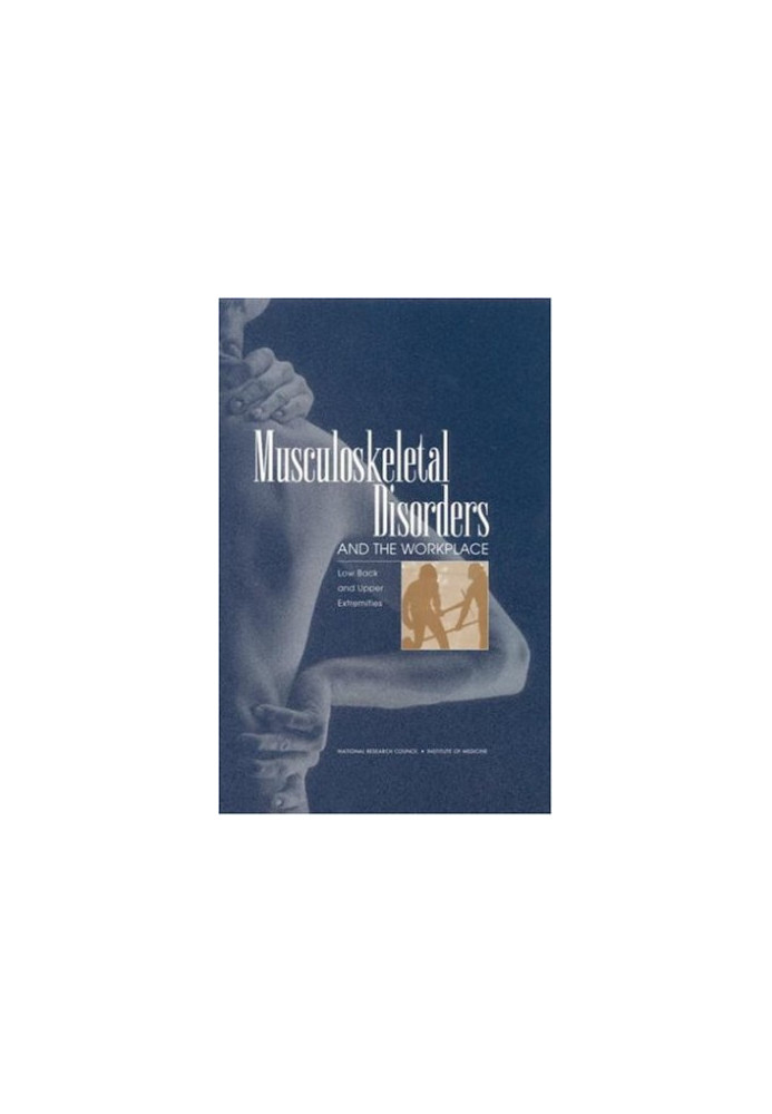 Musculoskeletal Disorders and the Workplace
