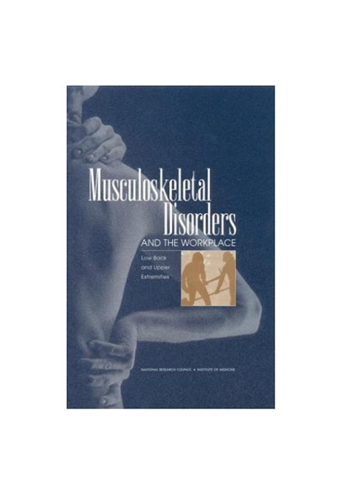 Musculoskeletal Disorders and the Workplace