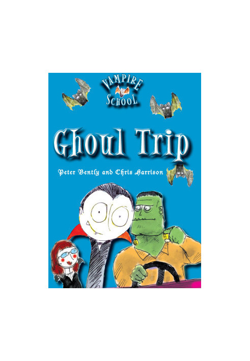[Vampire School 02] • Ghoul Trip