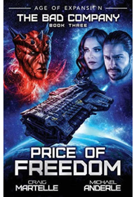 Price of Freedom - A Military Space Opera Adventure
