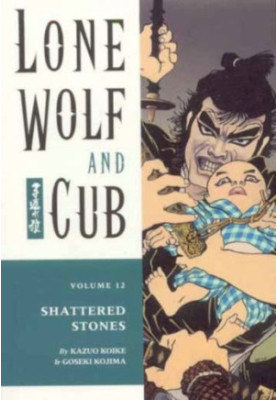 Lone Wolf and Cub, Vol. 12) Shattered Stones (2001) [DARK HORSE COMICS]