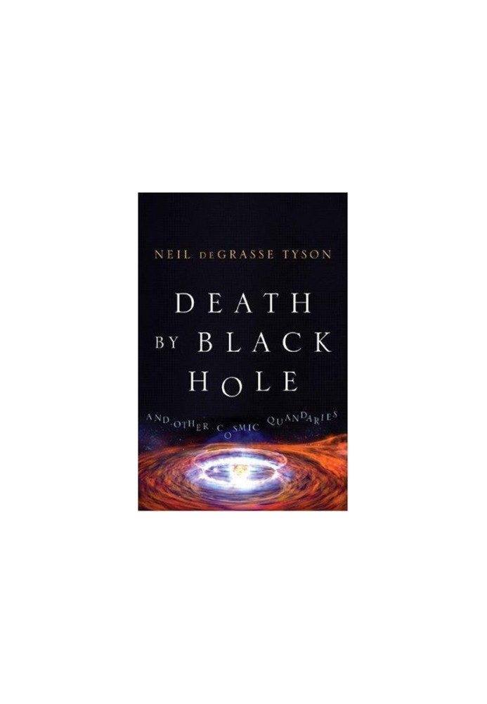 Death by black hole: and other cosmic quandaries