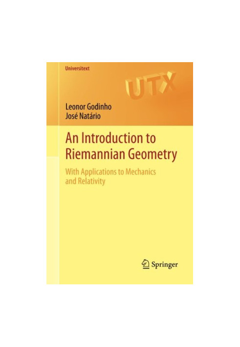 An Introduction to Riemannian Geometry: With Applications to Mechanics and Relativity