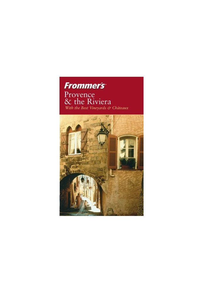 Frommer's Provence & the Riviera.