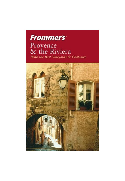 Frommer's Provence & the Riviera.