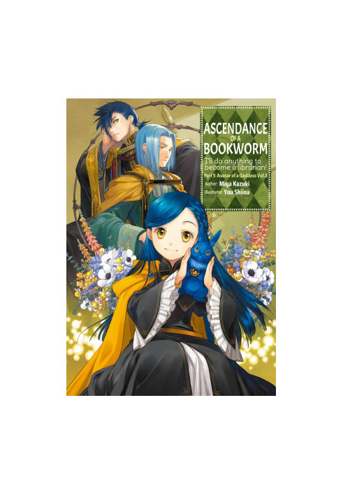 Ascendance of a Bookworm: Part 5 Avatar of a Goddess Volume 3