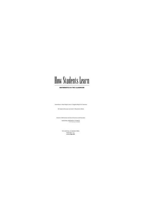 How Students Learn: Mathematics in the Classroom