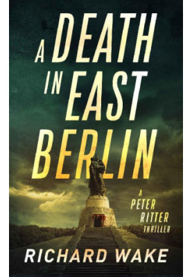 A Death in East Berlin