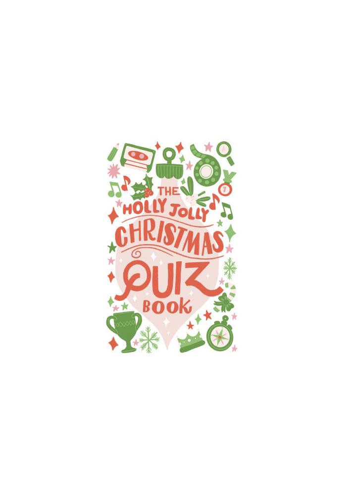 The Holly Jolly Christmas Quiz Book