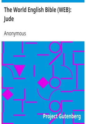 The World English Bible (WEB): Jude