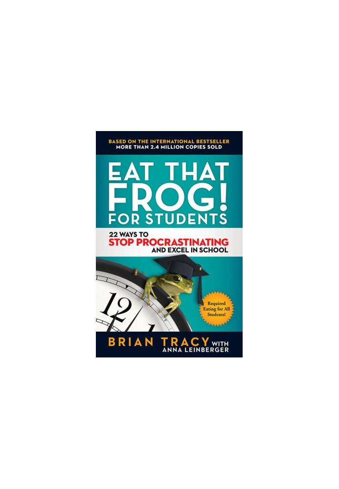 Eat That Frog! for Students