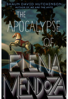 The Apocalypse of Elena Mendoza