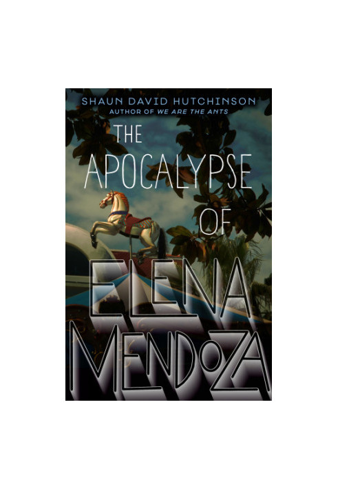 The Apocalypse of Elena Mendoza