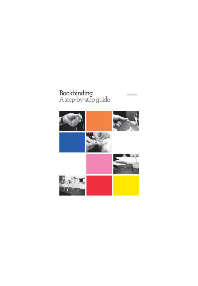Bookbinding: a step-by-step guide