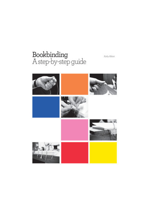 Bookbinding: a step-by-step guide