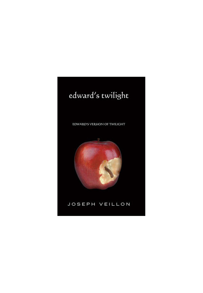 Edward's Twilight: Edward's version of twilight