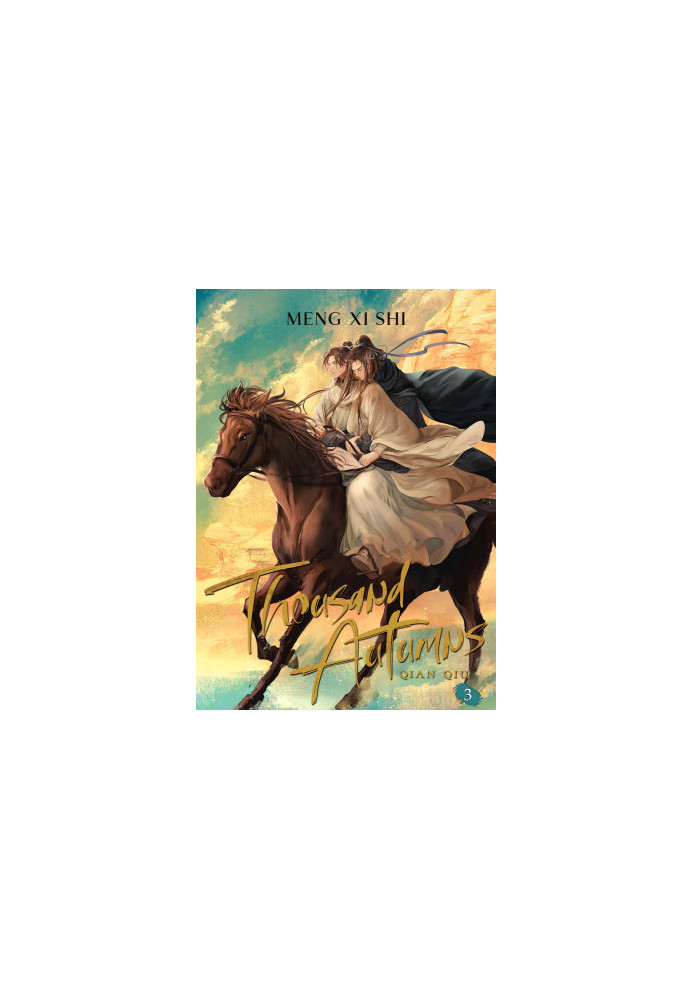 Thousand Autumns: Qian Qiu Vol. 3
