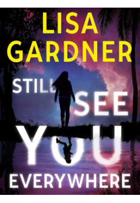 Still See You Everywhere ( Frankie Elkin 3 )