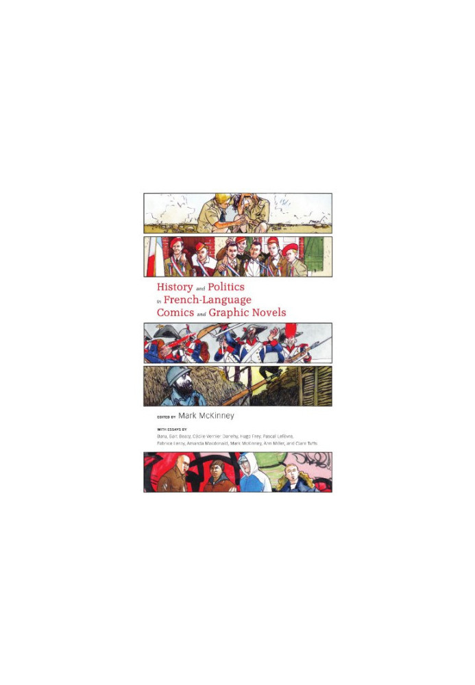 History and Politics in French-Language Comics and Graphic Novels