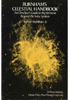 Burnham's Celestial Handbook: An Observer's Guide to the Universe beyond the Solar System Vol.3