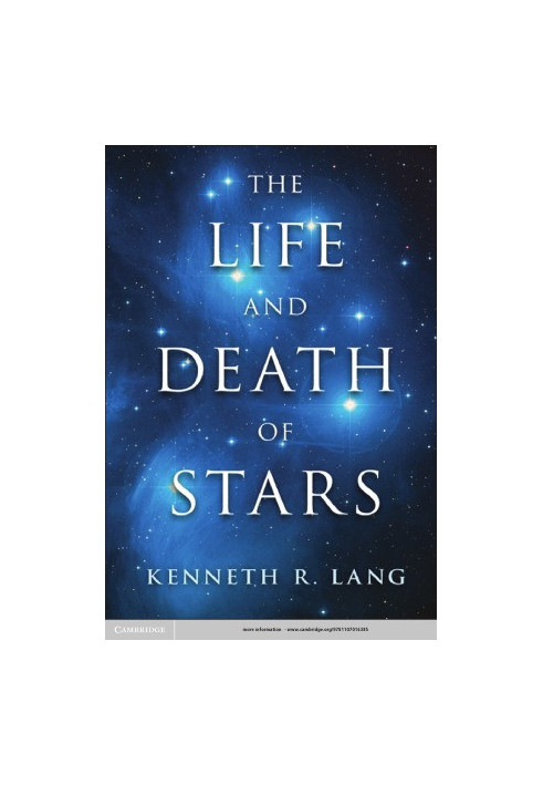 The Life and Death of Stars