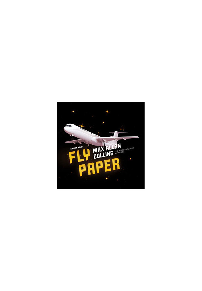 Fly Paper: A Nolan Novel (The Nolan Series)