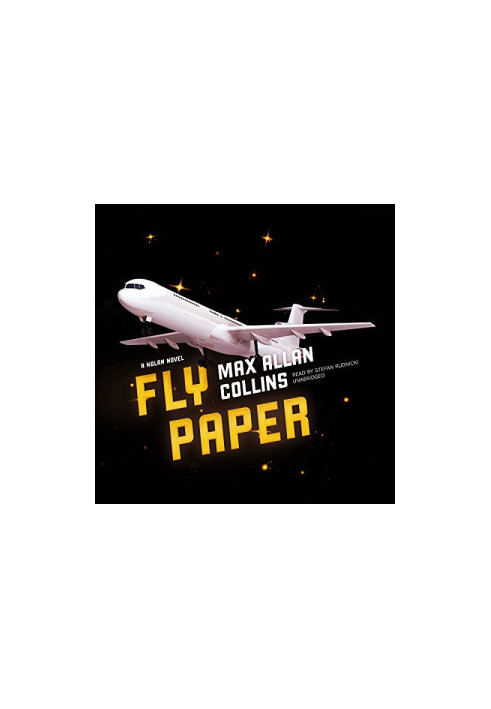 Fly Paper: A Nolan Novel (The Nolan Series)