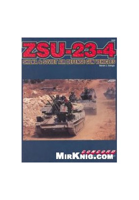 ZSU-23-4 Shilka and Soviet Air Defense Gun Vehicles