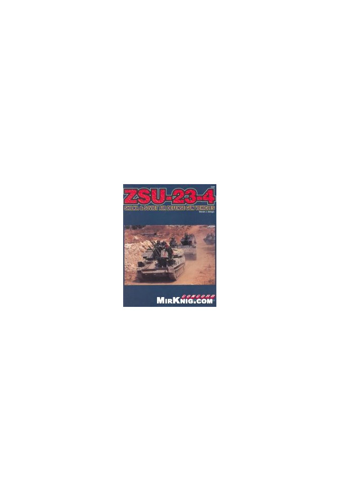 ZSU-23-4 Shilka and Soviet Air Defense Gun Vehicles