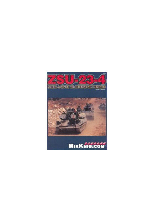 ZSU-23-4 Shilka and Soviet Air Defense Gun Vehicles