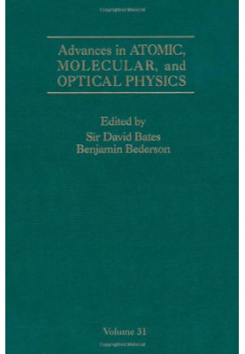 Advances In Atomic, Molecular, and Optical Physics 31