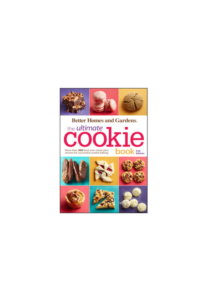 Better Homes & Gardens The Ultimate Cookie Book