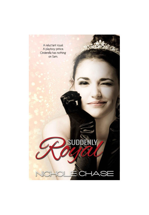 [The Royals 01] • Suddenly Royal
