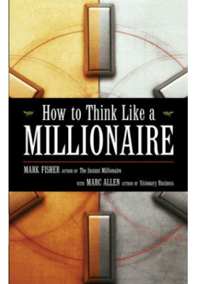 How to Think Like a Millionaire