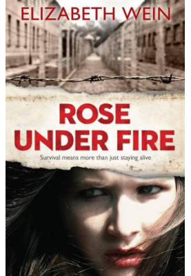 Rose Under Fire