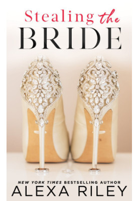 Stealing 01 - Stealing the Bride
