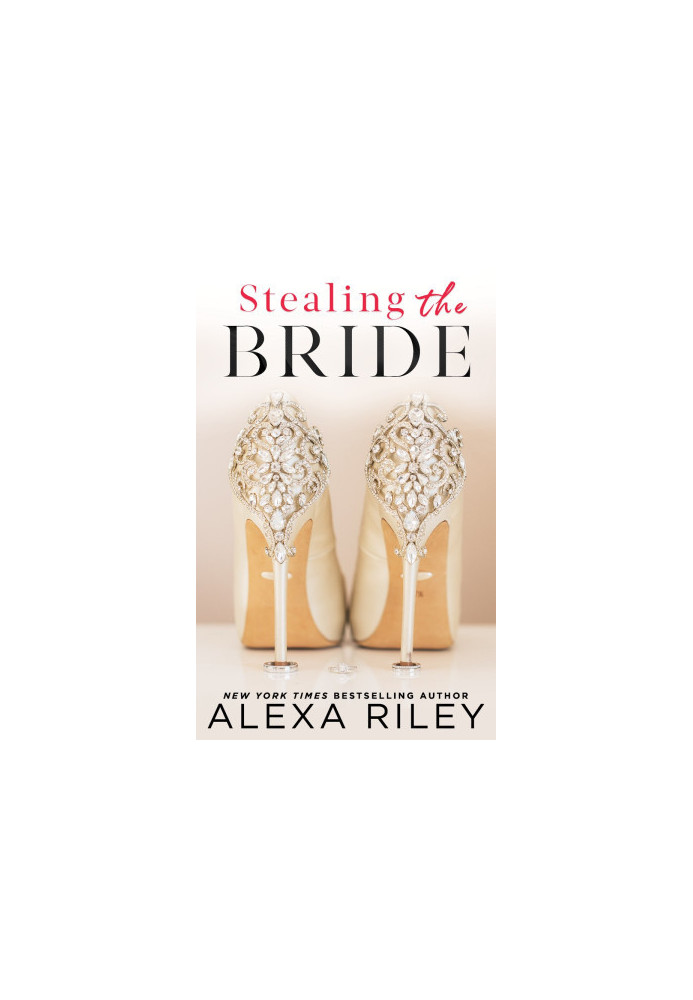 Stealing 01 - Stealing the Bride